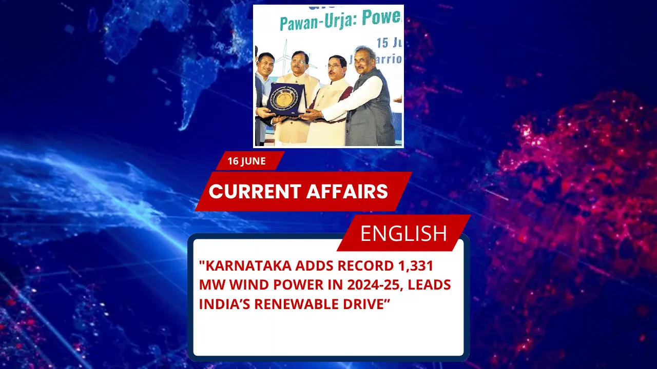 Karnataka Adds Record 1,331 MW Wind Power in 2024-25, Leads India’s Renewable Drive