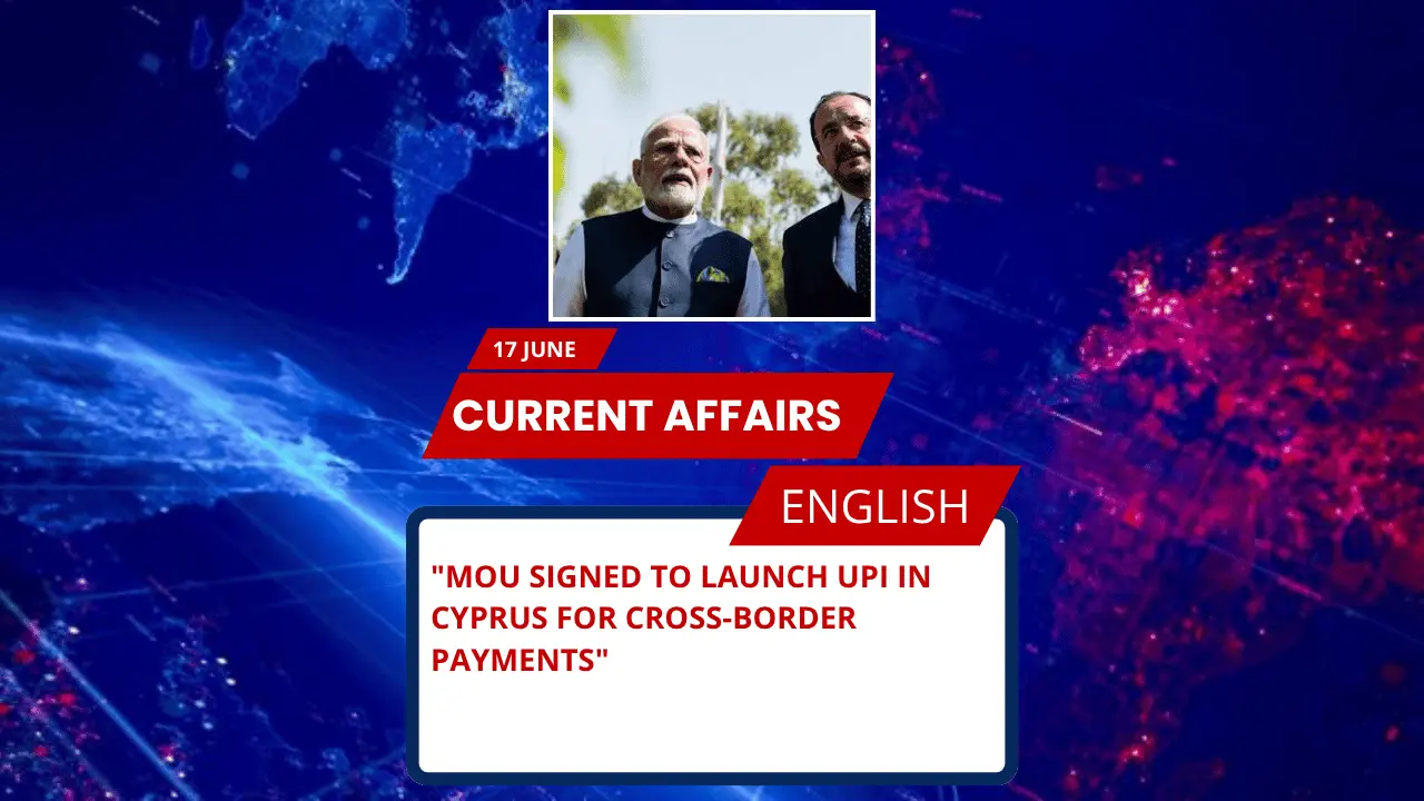 MoU Signed to Launch UPI in Cyprus for Cross-Border Payments