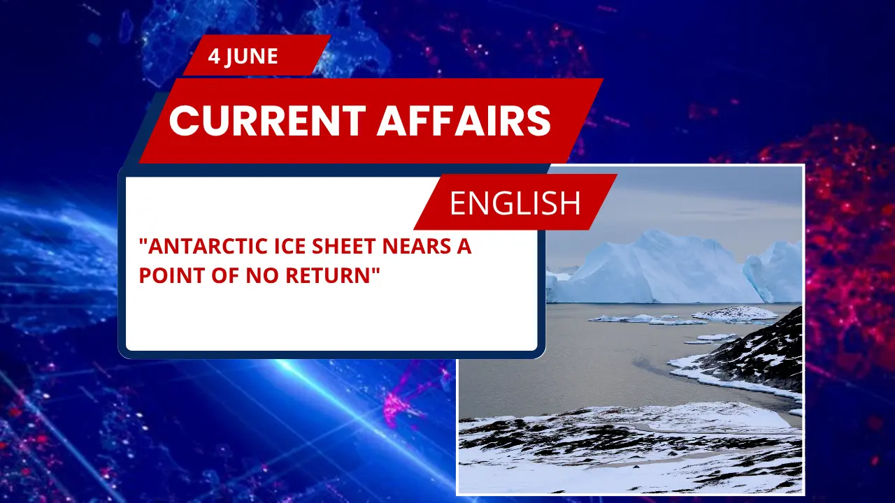Antarctic Ice Sheet Nears a Point of No Return