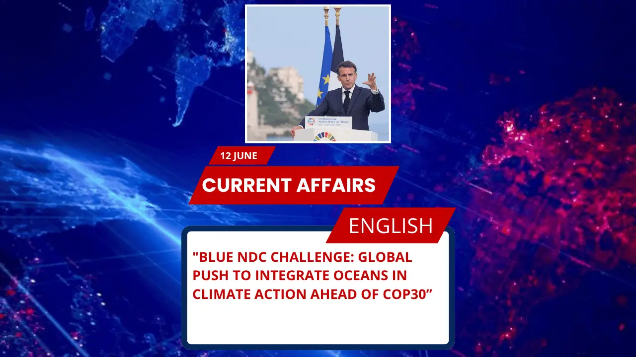 Blue NDC Challenge: Global Push to Integrate Oceans in Climate Action Ahead of COP30
