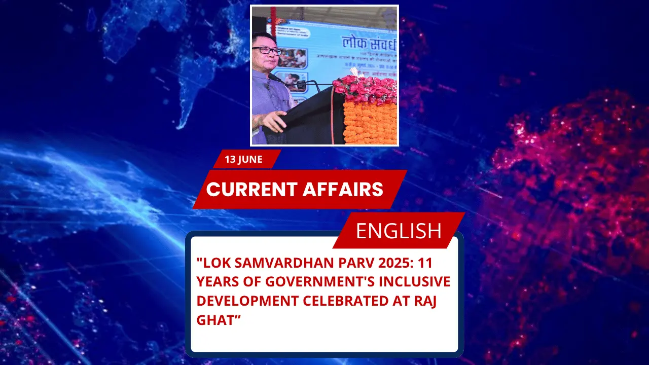 Lok Samvardhan Parv 2025: 11 Years of Government’s Inclusive Development Celebrated at Raj Ghat