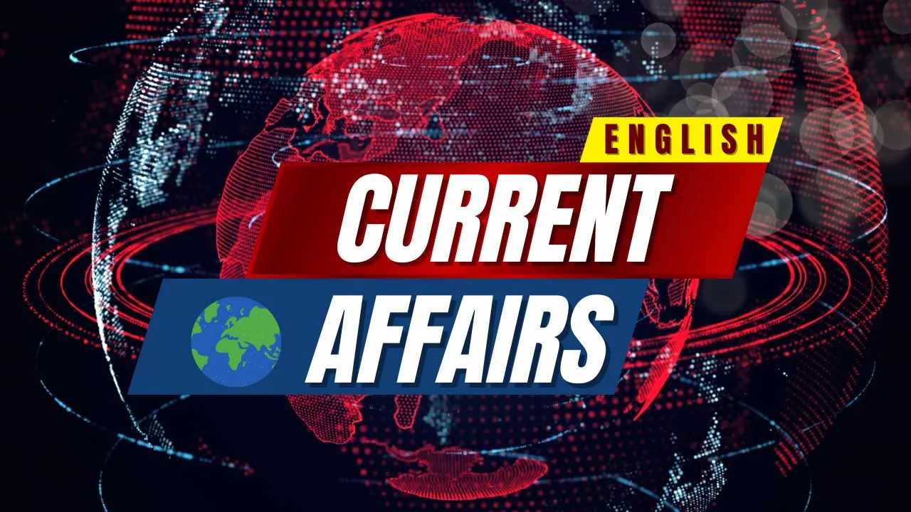 Current Affairs 2025 – Daily, Weekly, Monthly | Revision Adda