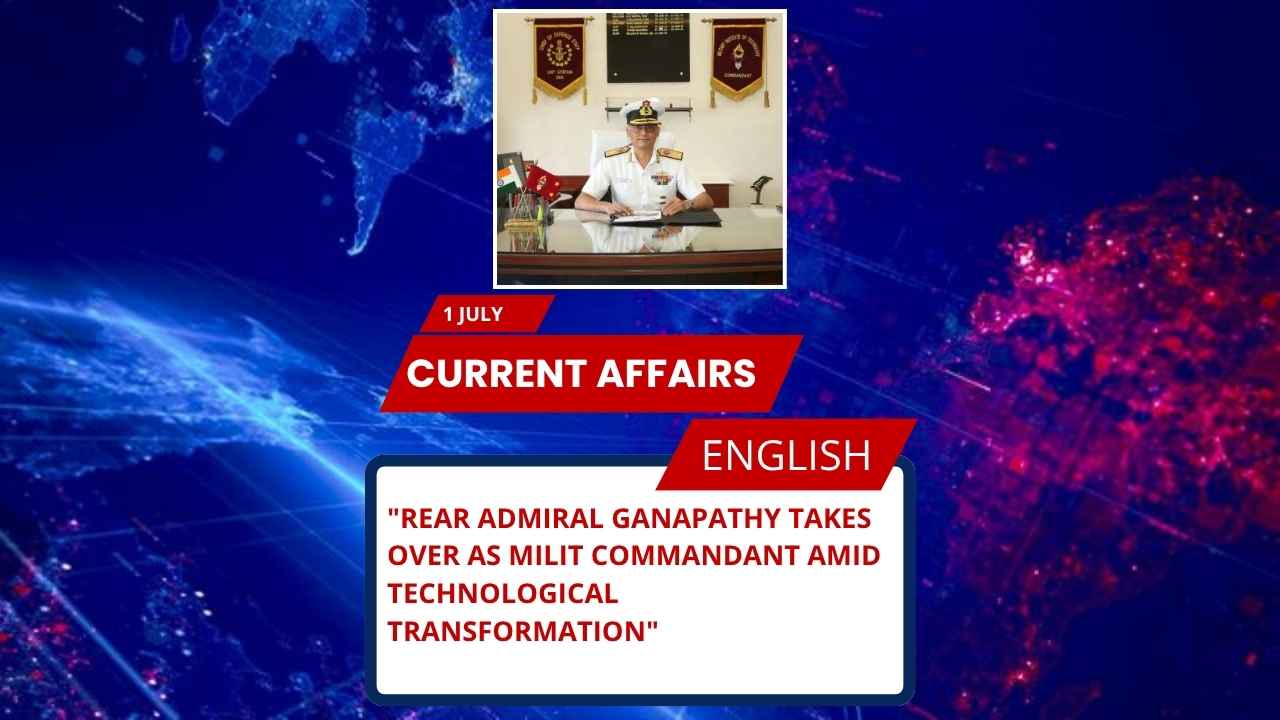 Rear Admiral Ganapathy Takes Over as MILIT Commandant Amid Technological Transformation